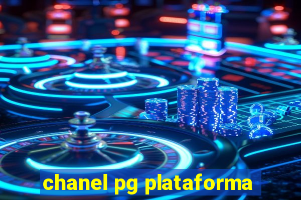 chanel pg plataforma